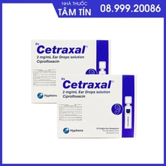 Thuốc Nhỏ Tai Cetraxal 2mg/ml